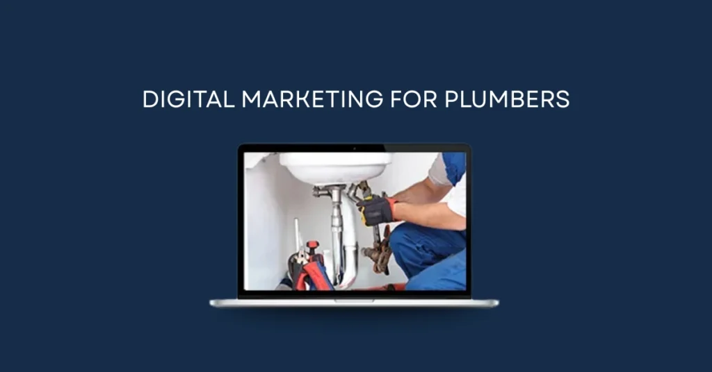 Digital Marketing for Plumbers