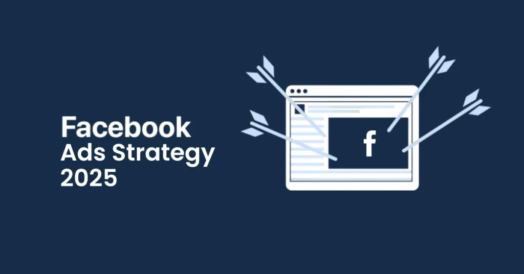 Facebook Ads Strategy for Ecommerce